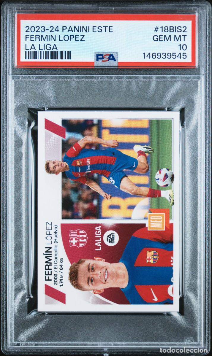 Cromos de f&uacute;tbol: Rookie Fermin Lopez #18BIS2 FC Barcelona Panini Liga Este 2023 2024 PSA 10
