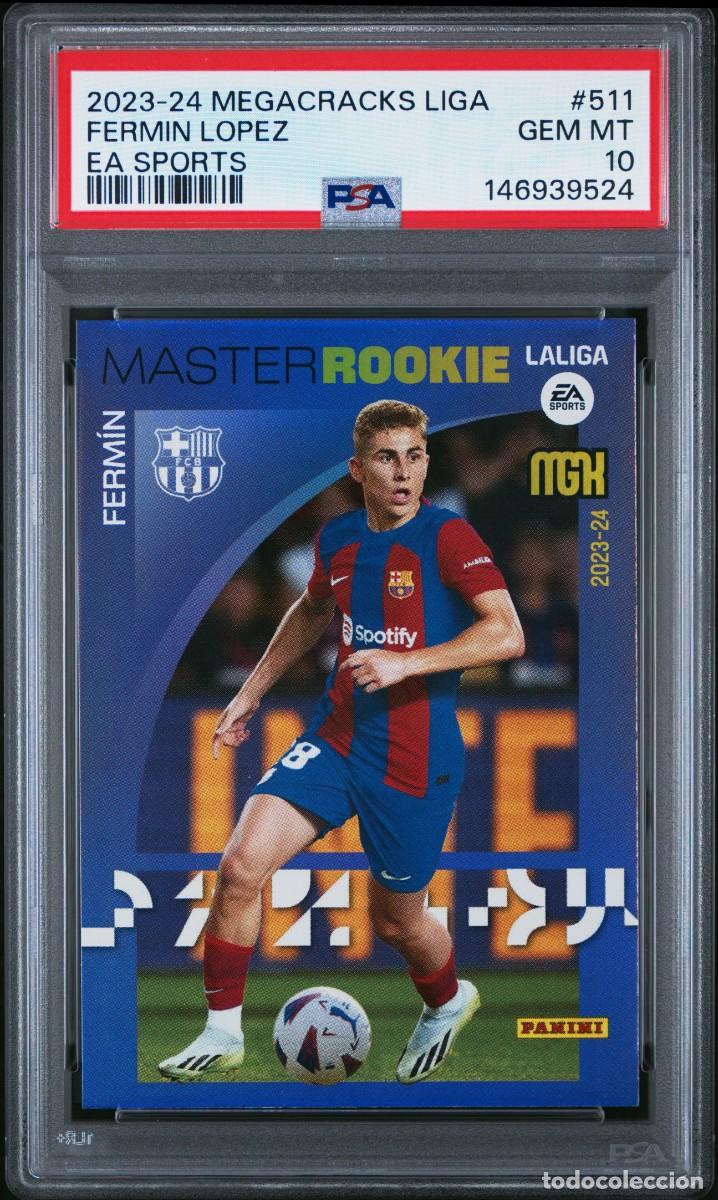 Cromos de f&uacute;tbol: Master Rookie Fermin Lopez #511 FC Barcelona Panini Megacracks 2023 24 PSA 10