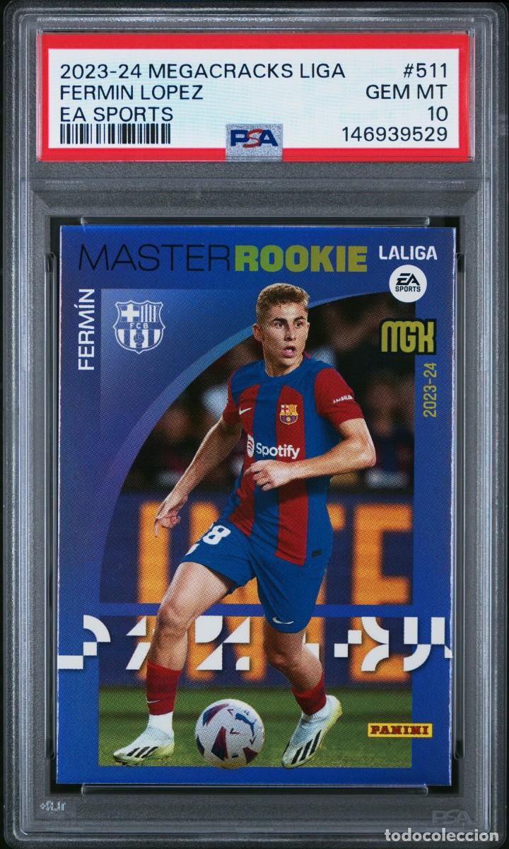 Cromos de f&uacute;tbol: Master Rookie Fermin Lopez #511 FC Barcelona Panini Megacracks 2023 24 PSA 10