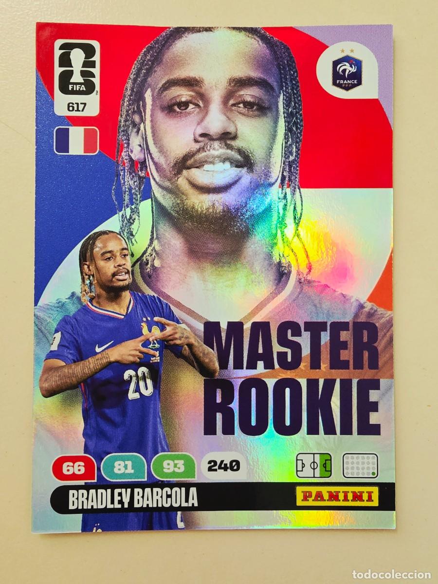 Cromos de f&uacute;tbol: 617 Bradley Barcola, Francia, Master Rookie, Panini Adrenalyn XL Fifa World Cup 2026 Mundial