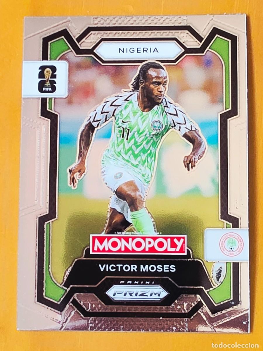 Figurine di Calcio: No. 79 Victor Moses, Nigeria, Panini Prizm World Cup 2026 Monopoly Mundial 26