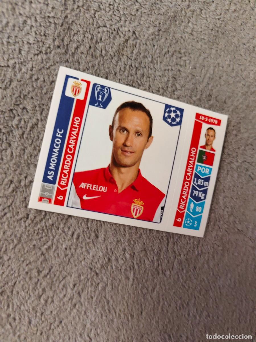 Cromos de f&uacute;tbol: 237 CHAMPIONS LEAGUE 2014 15 RICARDO CARVALHO AS MONACO FC STICKER PANINI 14 2015 UCL AAM