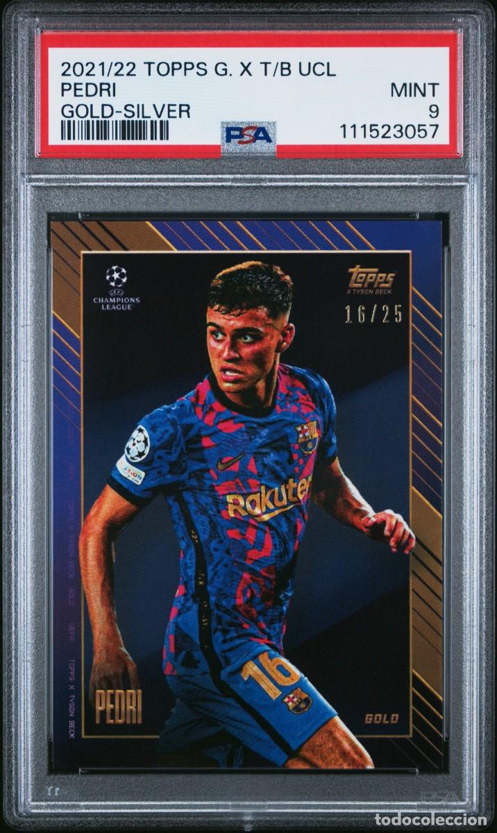 Cromos de f&uacute;tbol: Pedri 16/25 FC Barcelona Topps X Tyson Beck Gold Silver 2021 22 PSA 9