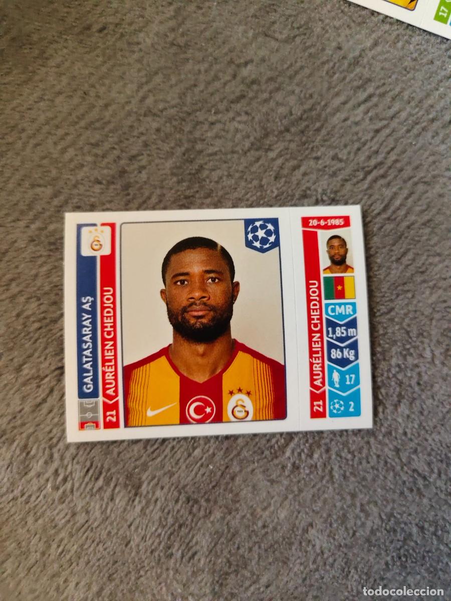 Cartes &agrave; collectionner de Football: 292 CHAMPIONS LEAGUE 2014 15 AUR&Eacute;LIEN CHEDJOU GALATASARAY AŞ STICKER PANINI 14 2015 UCL AAM