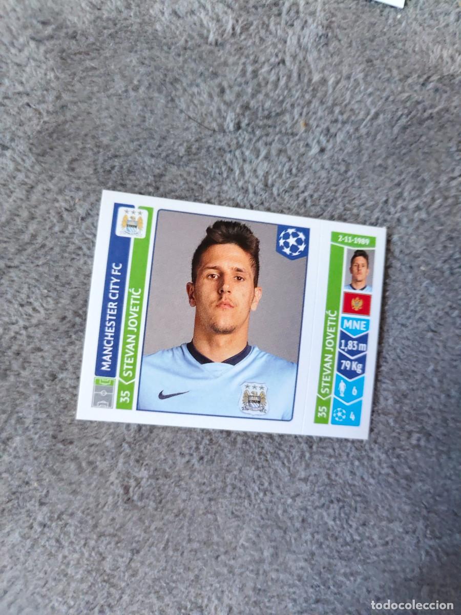 Cromos de f&uacute;tbol: 380 CHAMPIONS LEAGUE 2014 15 STEVAN JOVETIĆ MANCHESTER CITY FC STICKER PANINI 14 2015 UCL AAM
