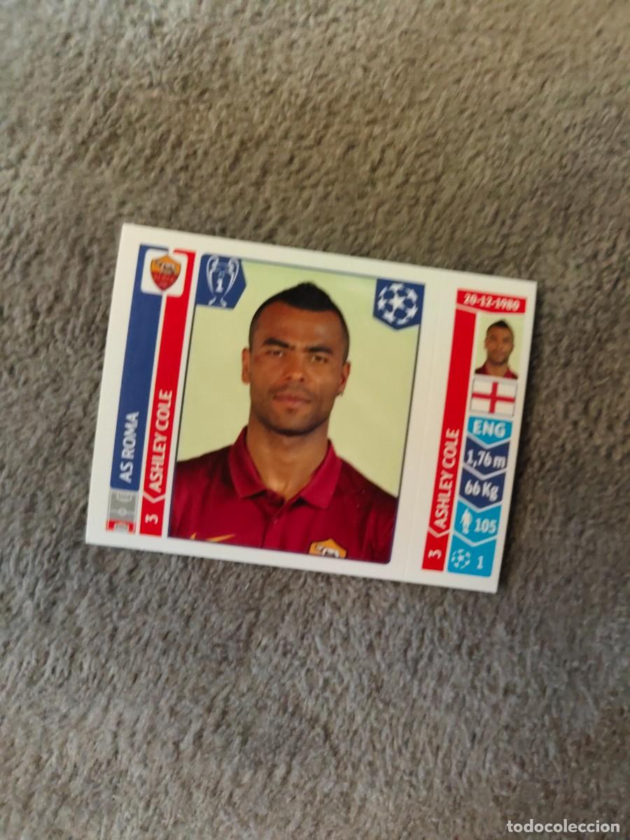 Cromos de f&uacute;tbol: 403 CHAMPIONS LEAGUE 2014 15 ASHLEY COLE AS ROMA STICKER PANINI 14 2015 UCL AAM