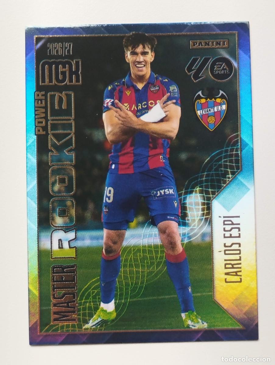 Cromos de Futebol: CROMO CARD 2026 2027 MEGACRACKS 27 26 MGK PANINI MASTER ROOKIE POWER CARLOS ESPI LEVANTE REAL MADRID