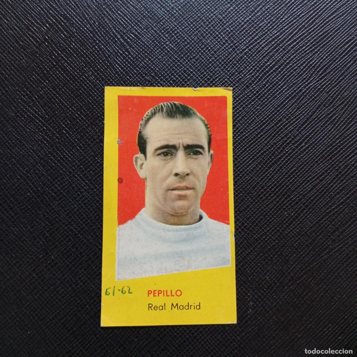 Cromos de Futebol: PEPILLO REAL MADRID BRUGUERA 1960 1961 CROMO FUTBOL 60 61 LIGA - DESPEGADO - A38 PG406