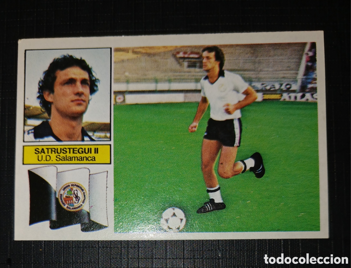 Cromos de f&uacute;tbol: Cromo fichaje coloca Satrustegui II U.D. Salamanca Ed. Este Liga 1982 1983 82-83 Sin pegar