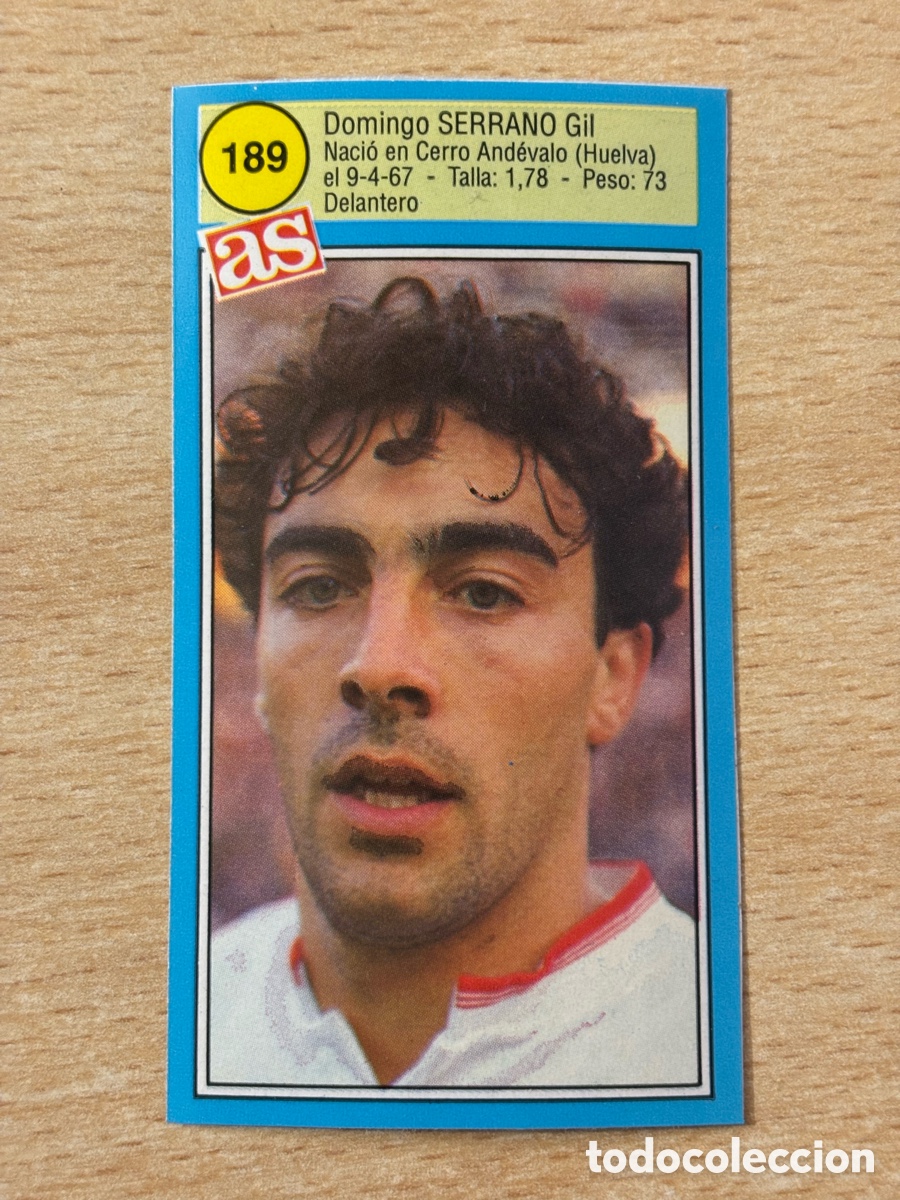 Cromos de f&uacute;tbol: # 189 Serrano Gil Sevilla FC Ases de la liga 90 91 sin pegar