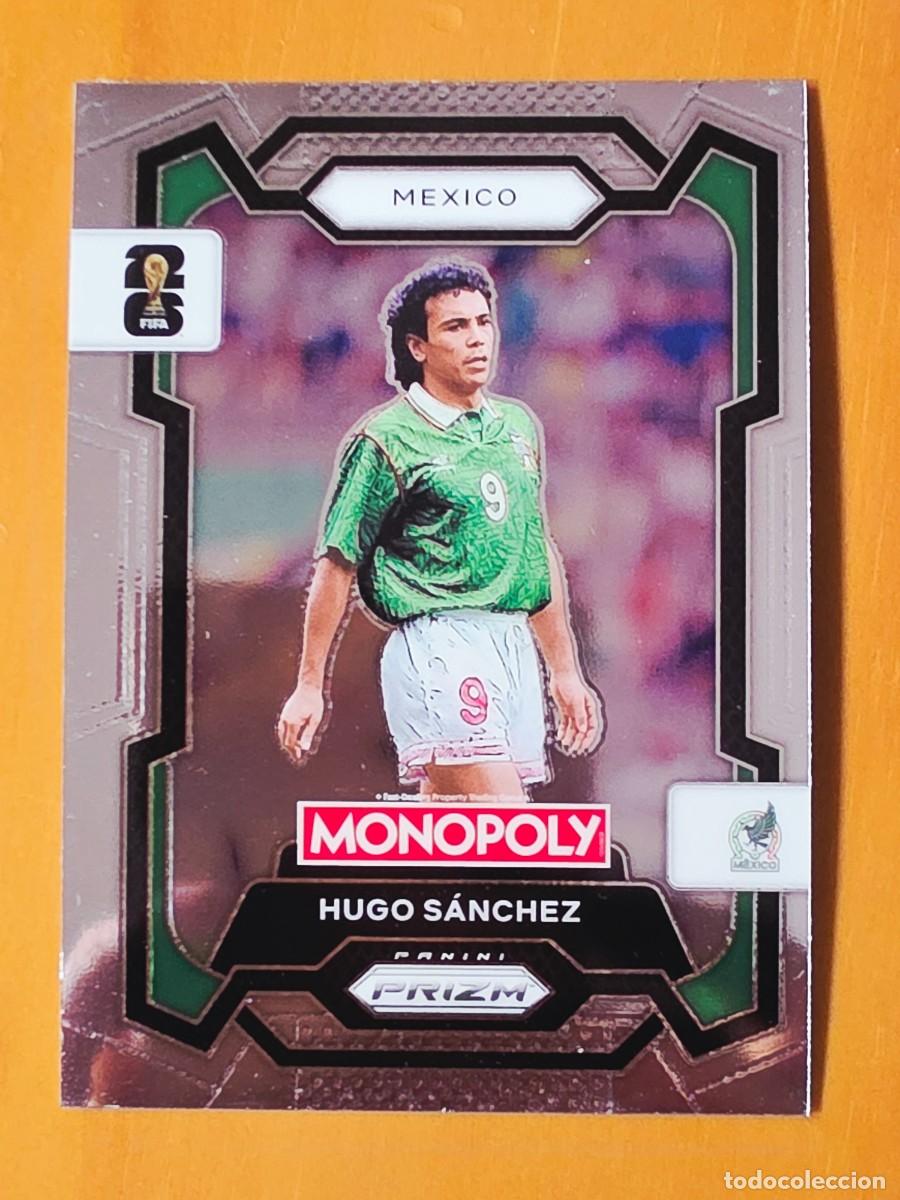 Cromos de f&uacute;tbol: No. 56 Hugo S&aacute;nchez, Real Madrid, M&eacute;xico, Panini Prizm World Cup 2026 Monopoly Mundial 26