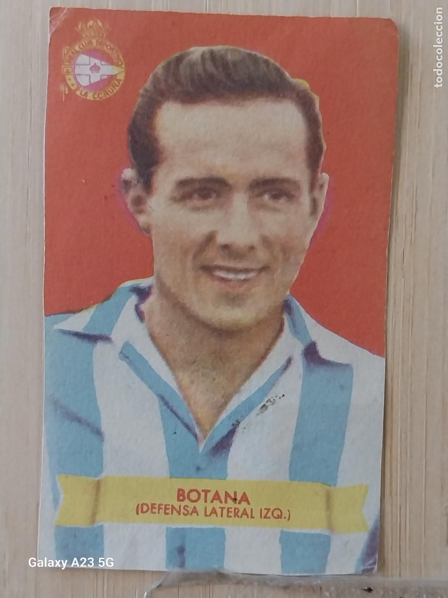 Cromos de f&uacute;tbol: BOTANA DEL CORU&Ntilde;A BRUGUERA CAMPEONES 1949 1950 49 50 CROMO RECUPERADO ORIGINAL