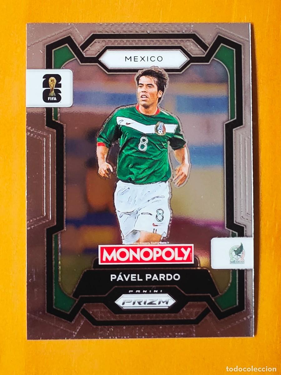 Cromos de f&uacute;tbol: No. 54 P&aacute;vel Pardo, M&eacute;xico, Panini Prizm World Cup 2026 Monopoly Mundial 26