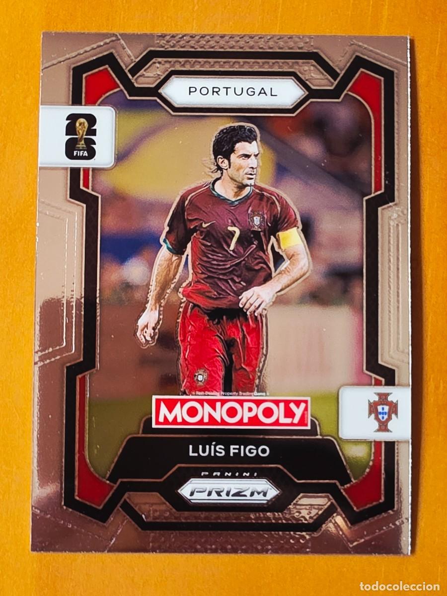 Cromos de f&uacute;tbol: No. 31 Luis Figo, Portugal, Panini Prizm World Cup 2026 Monopoly Mundial 26