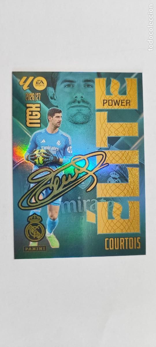 Fu&szlig;ball-Sticker: MEGACRACKS 26/27 CARD ELITE POWER COURTOIS REAL MADRID FIRMADA # P4 PANINI