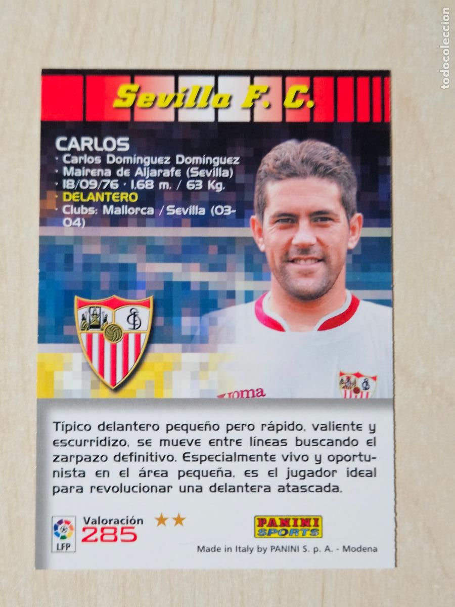 Cromos de f&uacute;tbol: CROMO N&ordm; 285 CARLOS - MEGACRACKS 2004 05 - SEVILLA