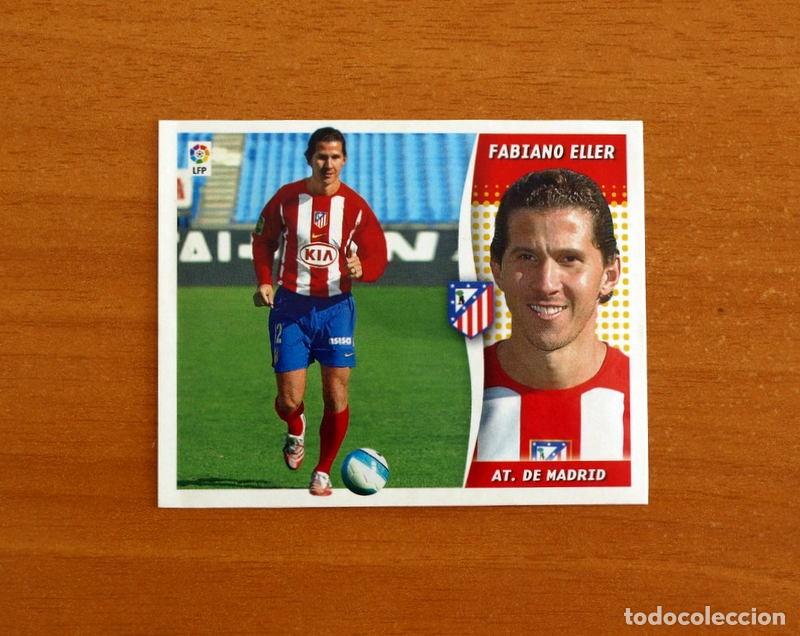 Cromos de f&uacute;tbol: Atletico Madrid - Fabiano Eller - Mercado Invierno - Ediciones Este 2006-2007, 06-07 - Nunca pegado