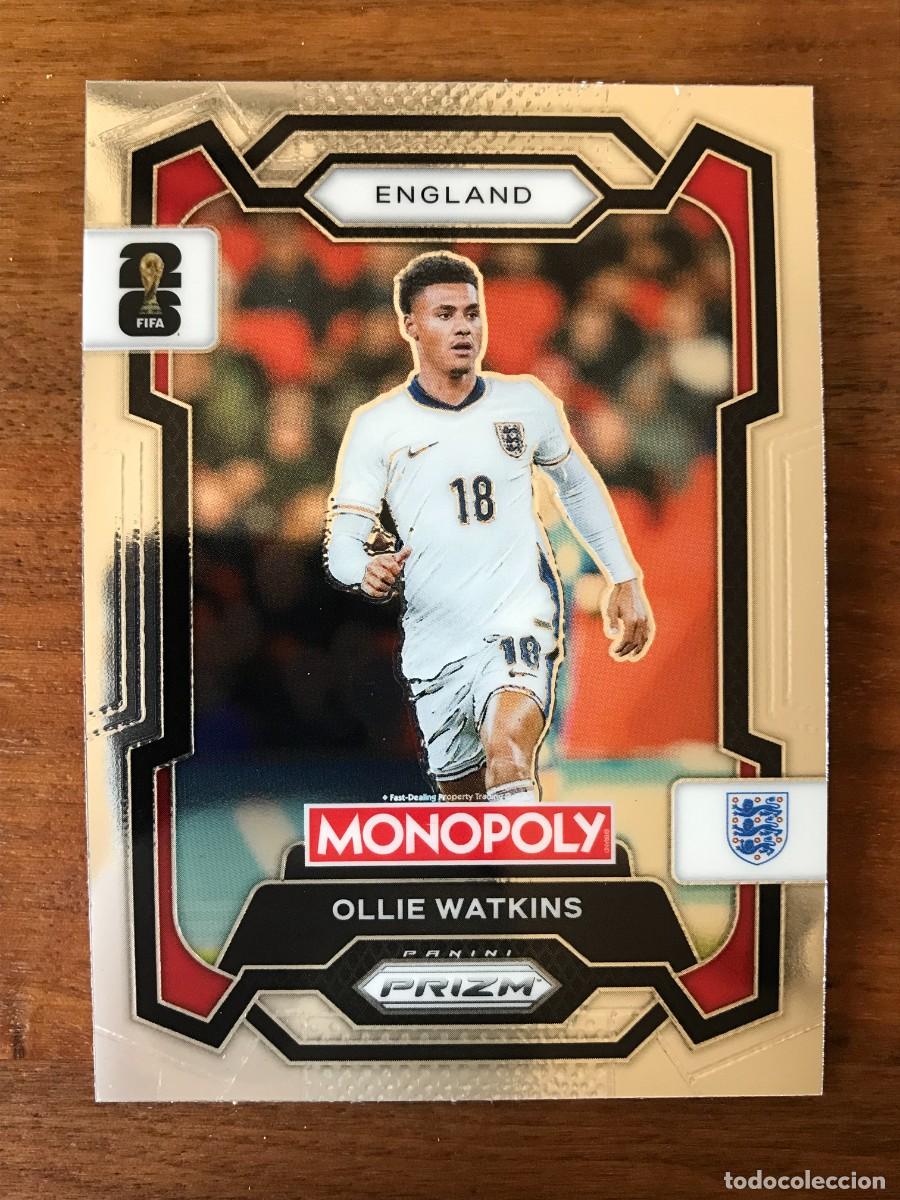 Cromos de f&uacute;tbol: OLLIE WATKINS - INGLATERRA - PANINI MONOPOLY PRIZM WORLD CUP - 2026 26
