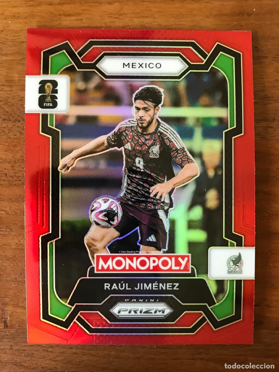 Football Stickers: RAUL JIMENEZ - MEXICO - RED PRIZM - PANINI MONOPOLY PRIZM WORLD CUP 2026 26