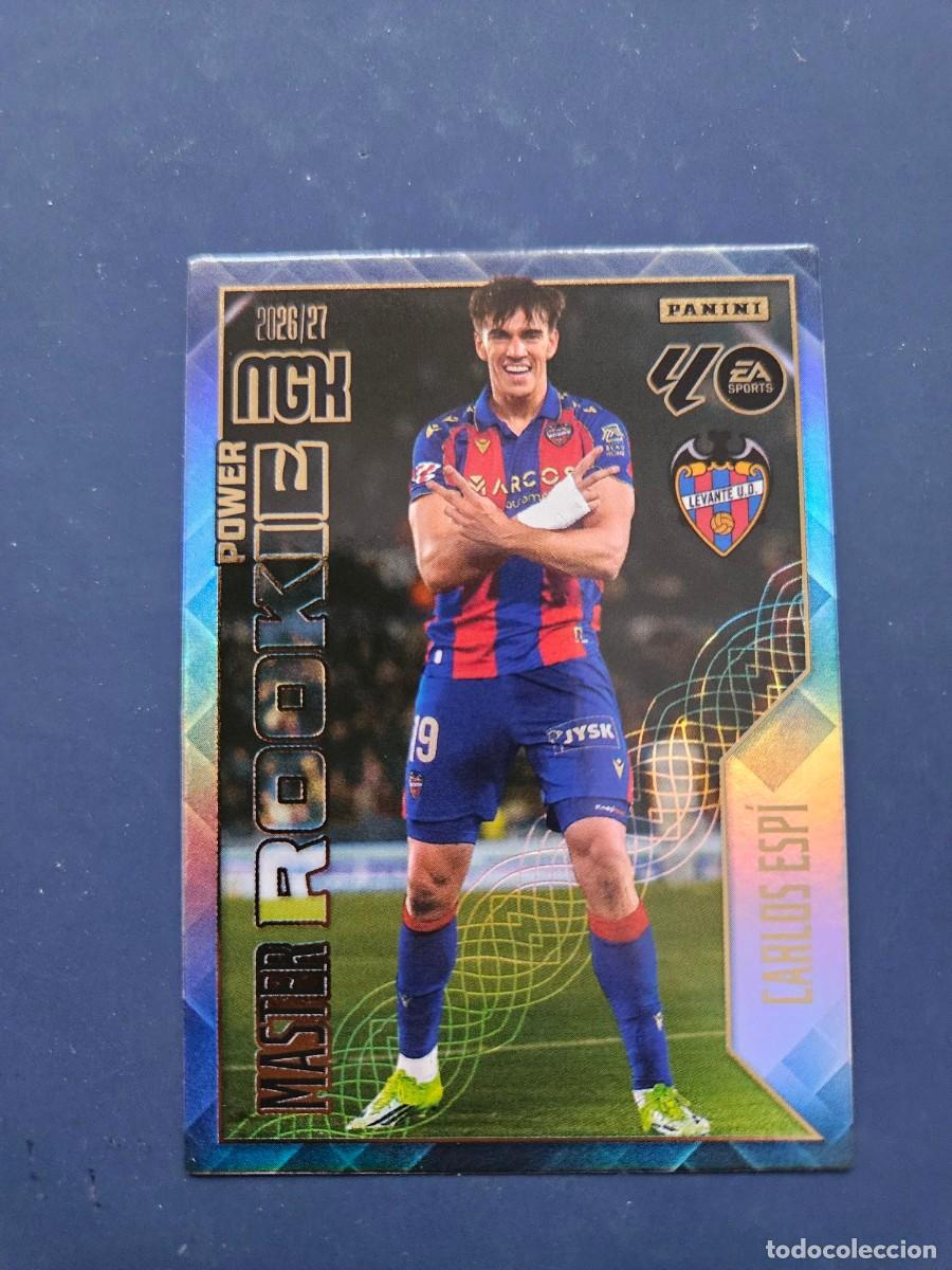 Cromos de f&uacute;tbol: N&ordm; 408P CARLOS ESPI LEVANTE MASTER ROOKIE POWER MGK MEGACRACKS 26 27 2026 2027