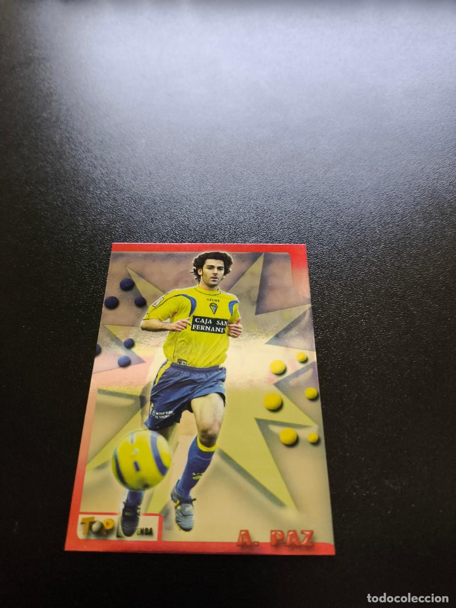 Football Stickers: 52 ABRAHAM PAZ CADIZ MUNDICROMO TOP LIGA 2005 2006 05 06 NO PANINI LIGA ESTE