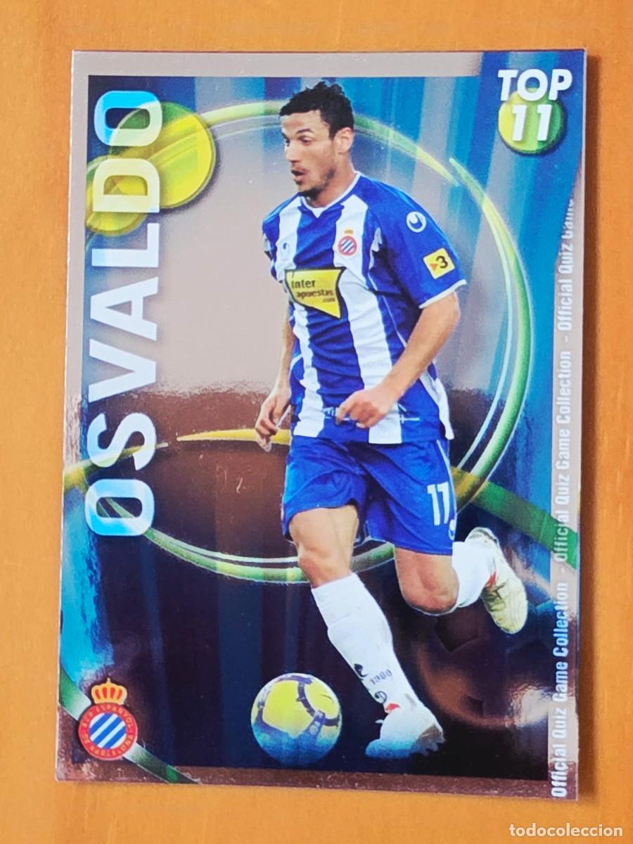Fu&szlig;ball-Sticker: 634 Osvaldo, RCD Espanyol, TOP 11 azul, Mundicromo Sport Fichas Quiz de la Liga 2010 2011
