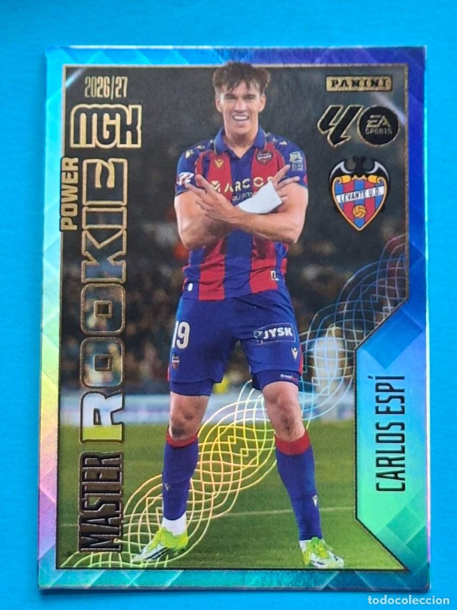 Cromos de f&uacute;tbol: MASTER ROOKIE Power #408P CARLOS ESP&Iacute; (Levante) - Panini MGK LaLiga 2026-27