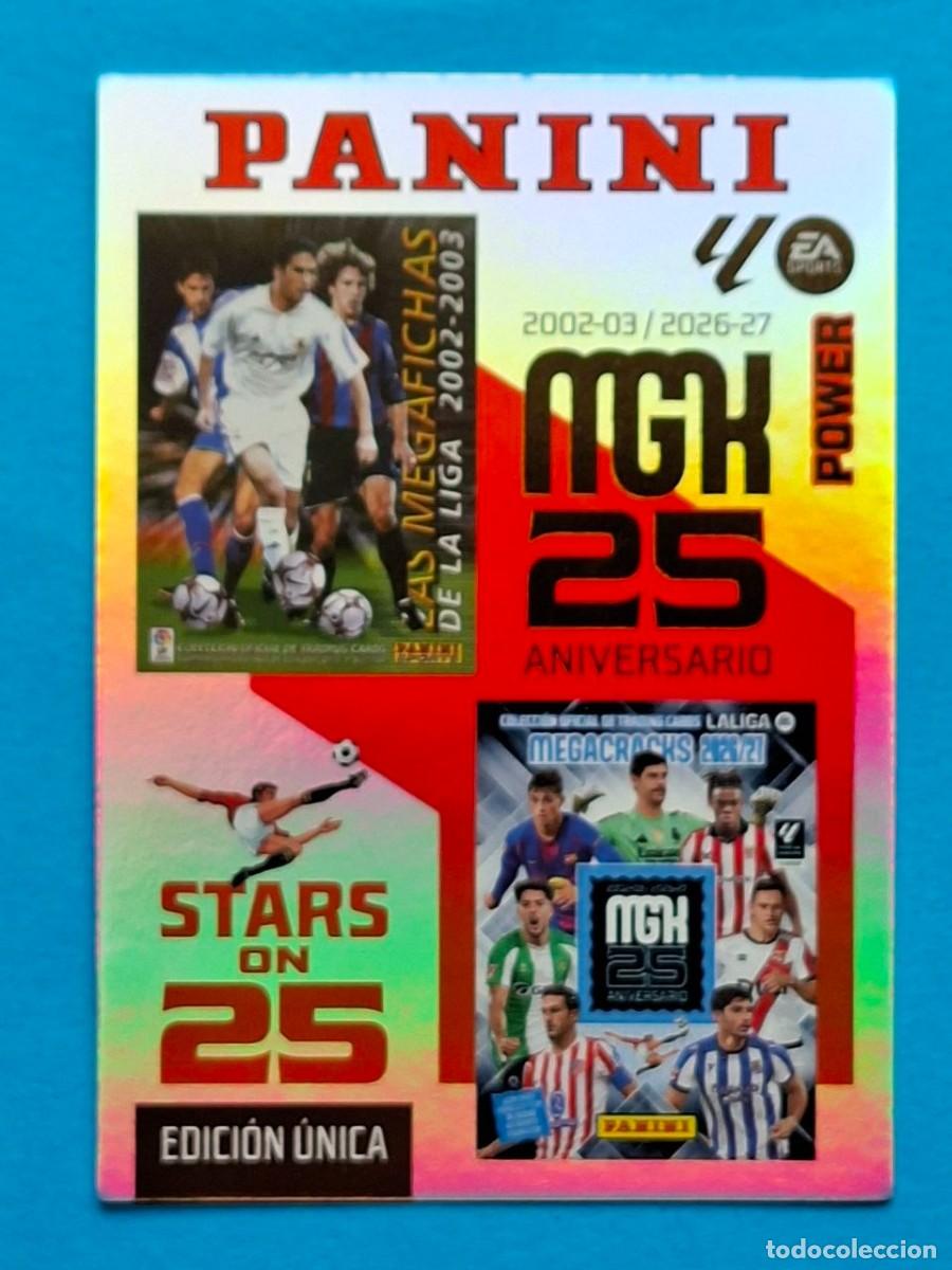 Cromos de Futebol: STARS ON 25 Edici&oacute;n &Uacute;nica Power #424P MGK 25 ANIVERSARIO - Panini MGK LaLiga 2026-27