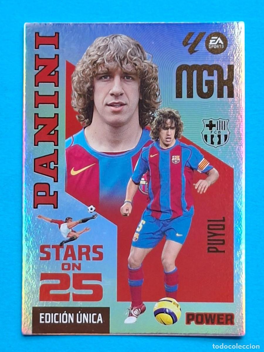 Cromos de f&uacute;tbol: STARS ON 25 Edici&oacute;n &Uacute;nica #429P PUYOL (FC Barcelona) - Panini MGK LaLiga 2026-27