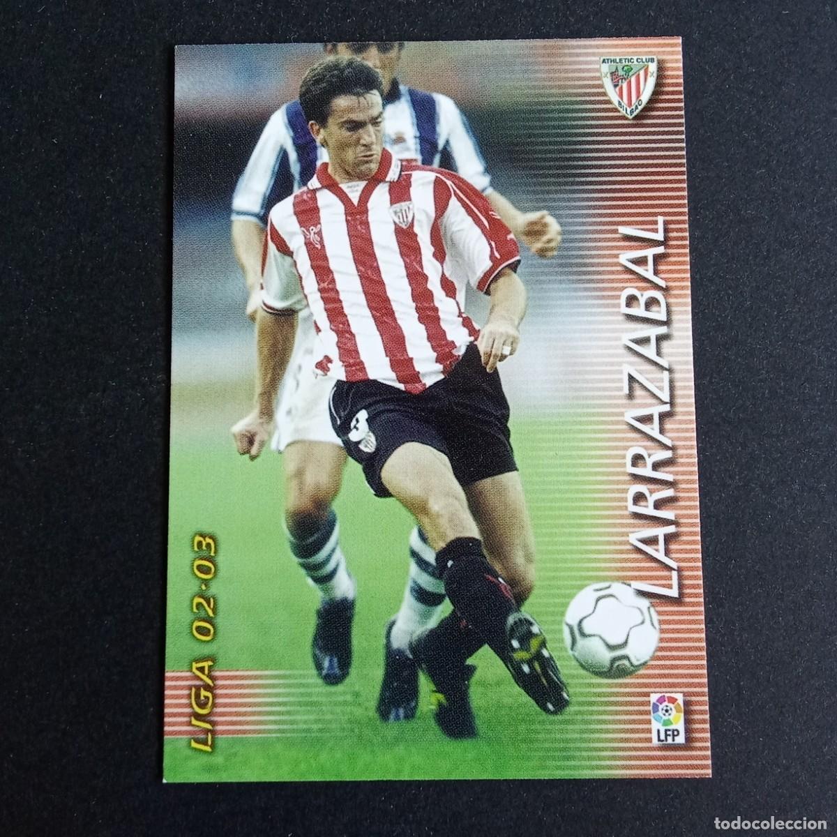 Cartes &agrave; collectionner de Football: 28 LARRAZABAL ATHLETIC CLUB BILBAO LIGA 2002 2003 02 03 MEGAFICHAS PANINI