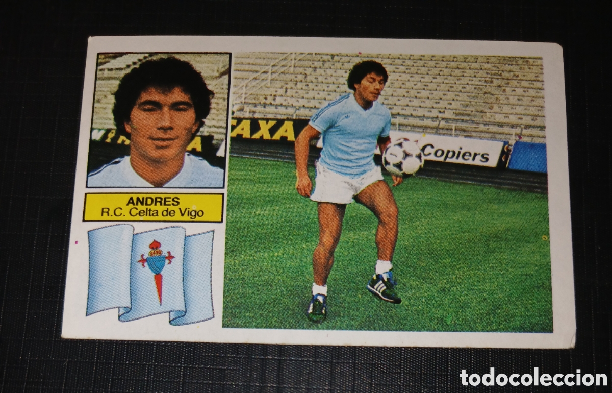 Cromos de Futebol: Cromo Andr&eacute;s (Baja) Celta de Vigo Ed. Este Liga 1982 1983 82-83 Sin pegar, nunca pegado
