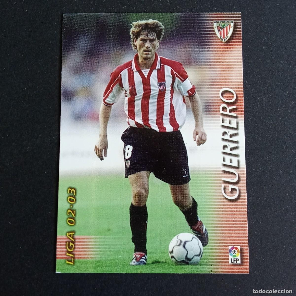 Cromos de Futebol: 34 GUERRERO ATHLETIC CLUB BILBAO LIGA 2002 2003 02 03 MEGAFICHAS PANINI