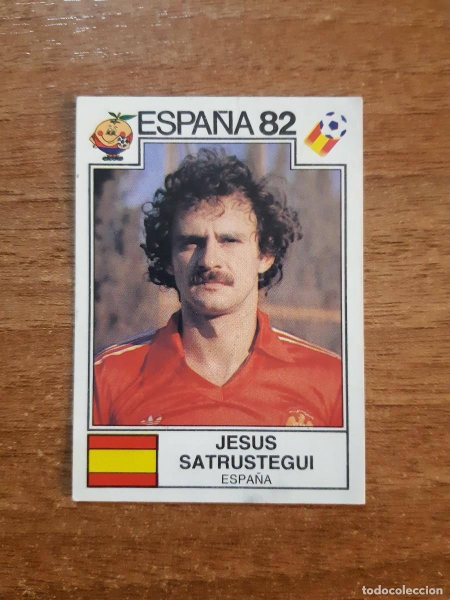 Cromos de f&uacute;tbol: N&deg;306 JES&Uacute;S SATRUSTEGUI (ESPA&Ntilde;A) MUNDIAL ESPA&Ntilde;A 82 PANINI. NUNCA PEGADO
