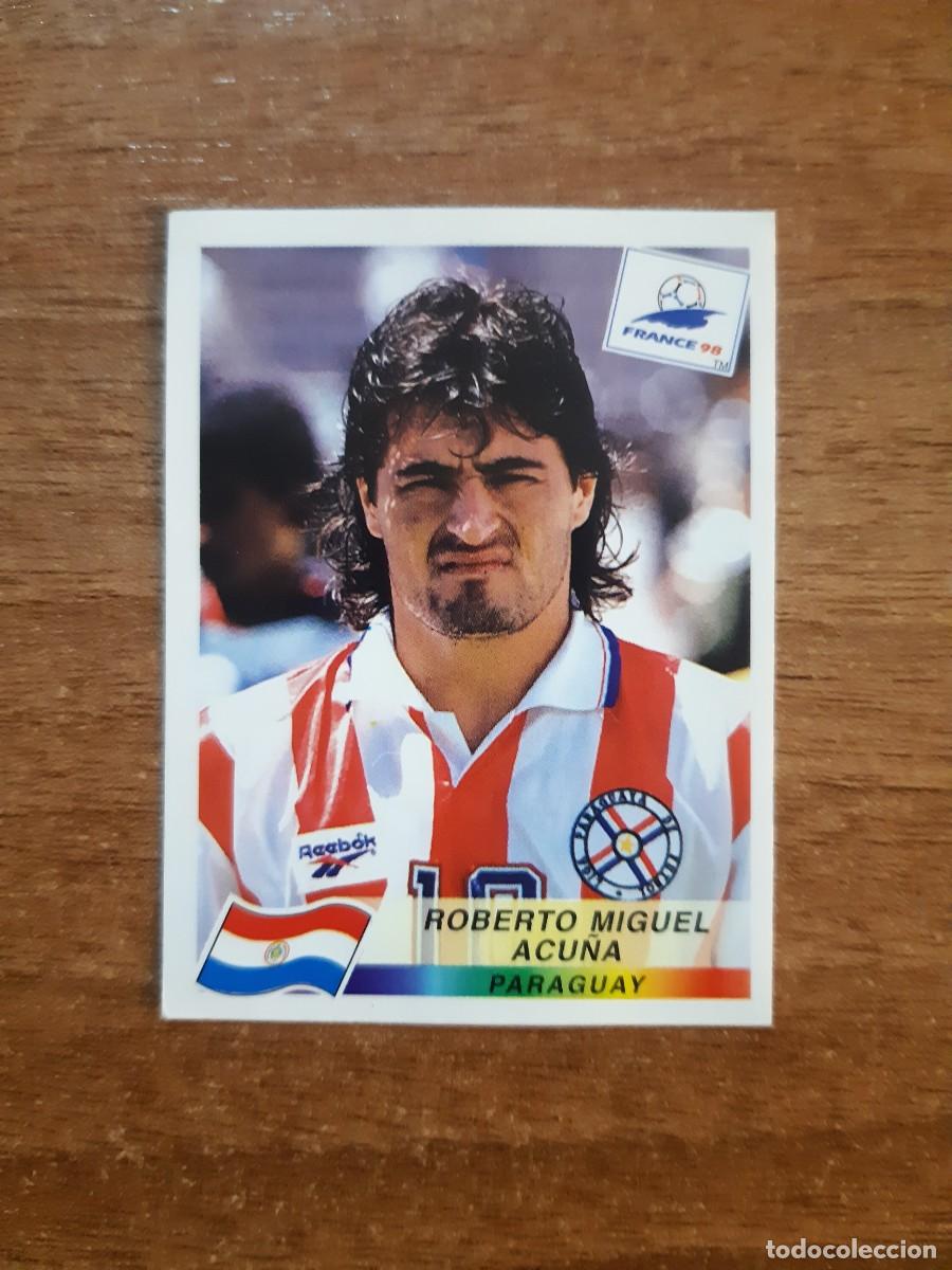Cromos de Futebol: N&deg;272 Roberto Miguel Acu&ntilde;a (Paraguay) Mundial Francia 98 PANINI France World CUP 1998. Nunca pegado