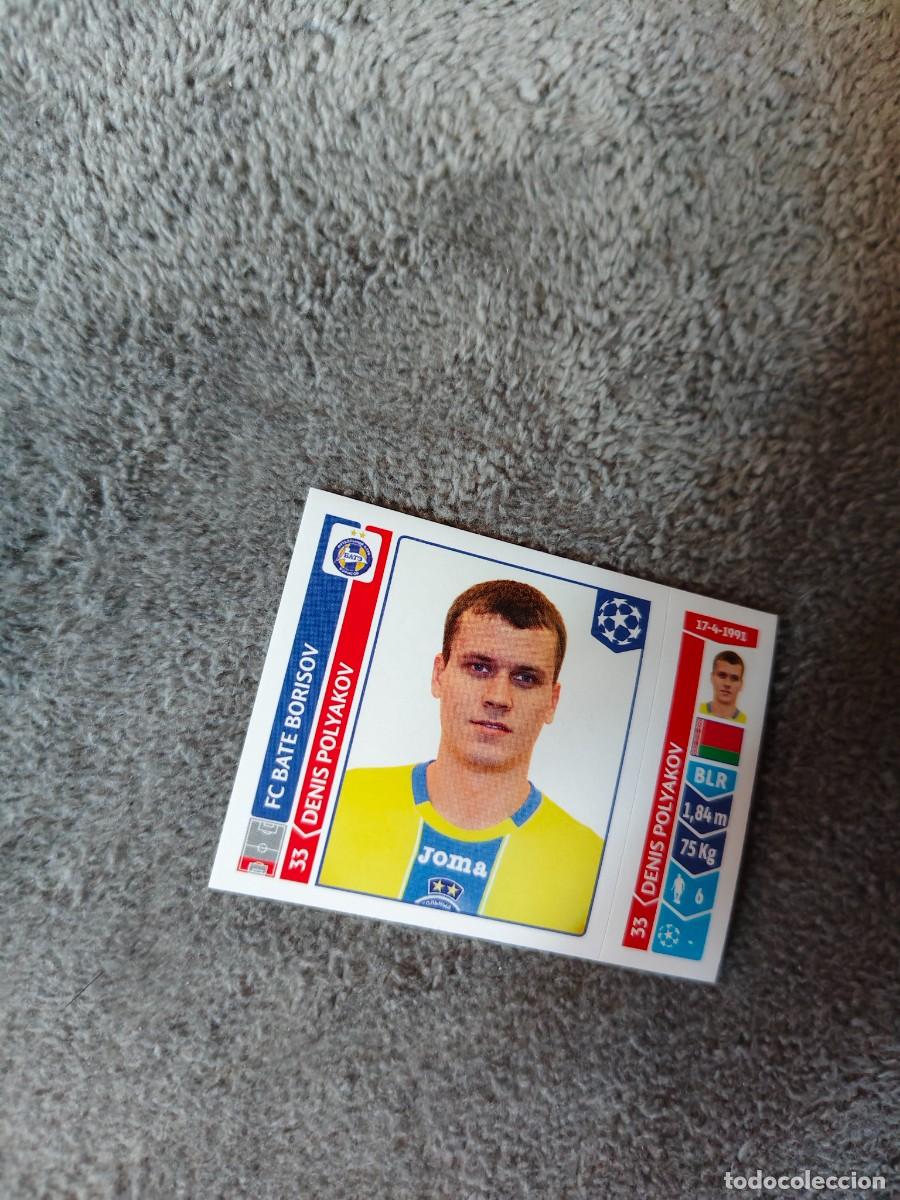 Cromos de f&uacute;tbol: 617 CHAMPIONS LEAGUE 2014 15 DENIS POLYAKOV FC BATE BORISOV STICKER PANINI 14 2015 UCL AAM