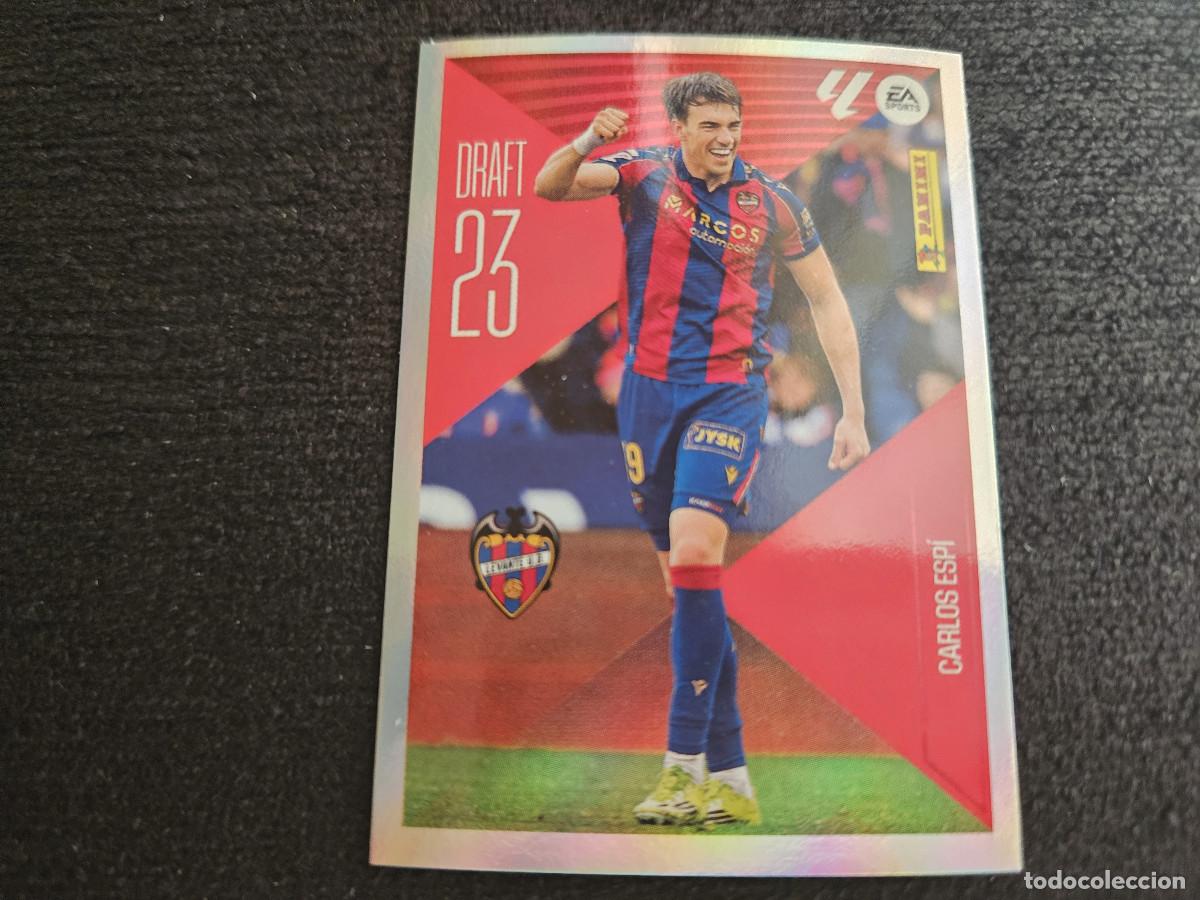 Cromos de f&uacute;tbol: LIGA ESTE 2026 2027 26 27 CARLOS ESP&Iacute; LEVANTE DRAFT 23 N&ordm; 4