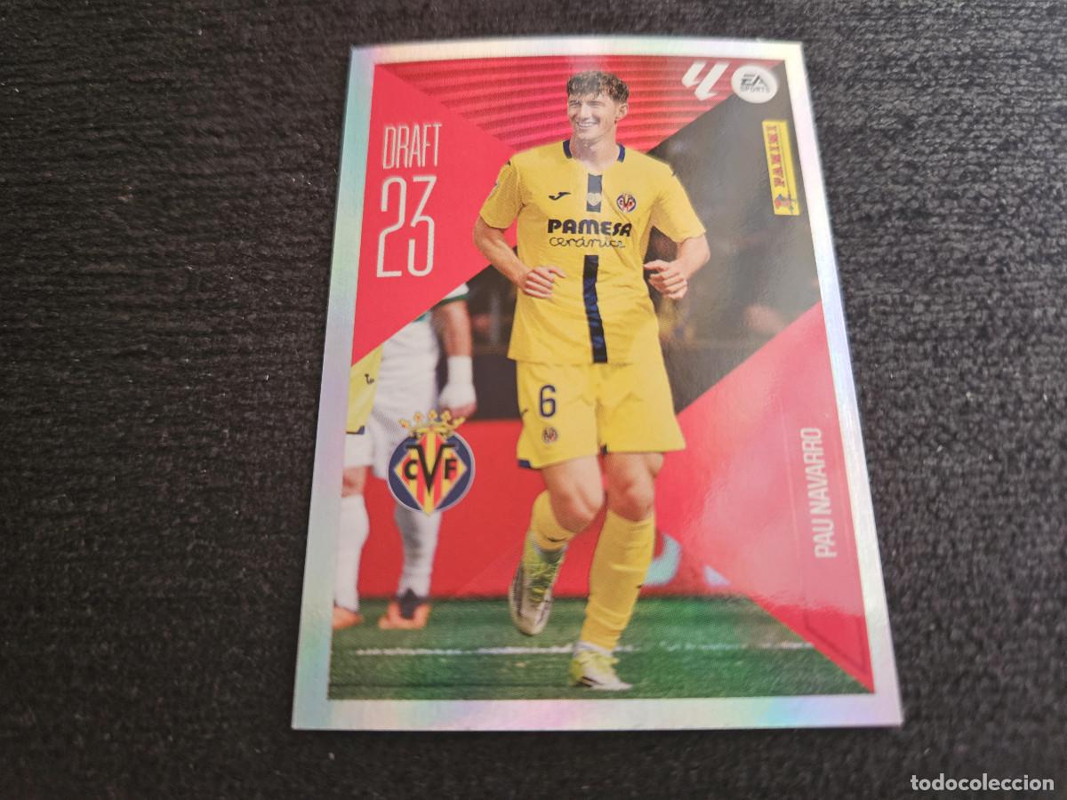 Cromos de f&uacute;tbol: LIGA ESTE 2026 2027 26 27 PAU NAVARRO VILLARREAL DRAFT 23 N&ordm; 18
