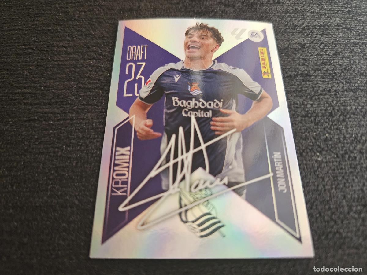 Cromos de f&uacute;tbol: LIGA ESTE 2026 2027 26 27 JON MART&Iacute;N REAL SOCIEDAD DRAFT KROMIX 23 N&ordm; 13