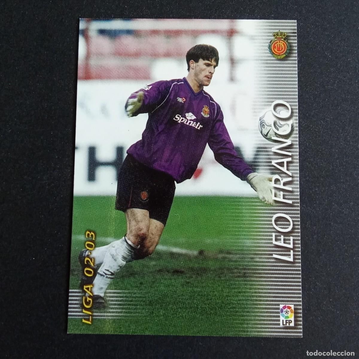 Cromos de f&uacute;tbol: 182 LEO FRANCO MALLORCA LIGA 2002 2003 02 03 MEGAFICHAS PANINI