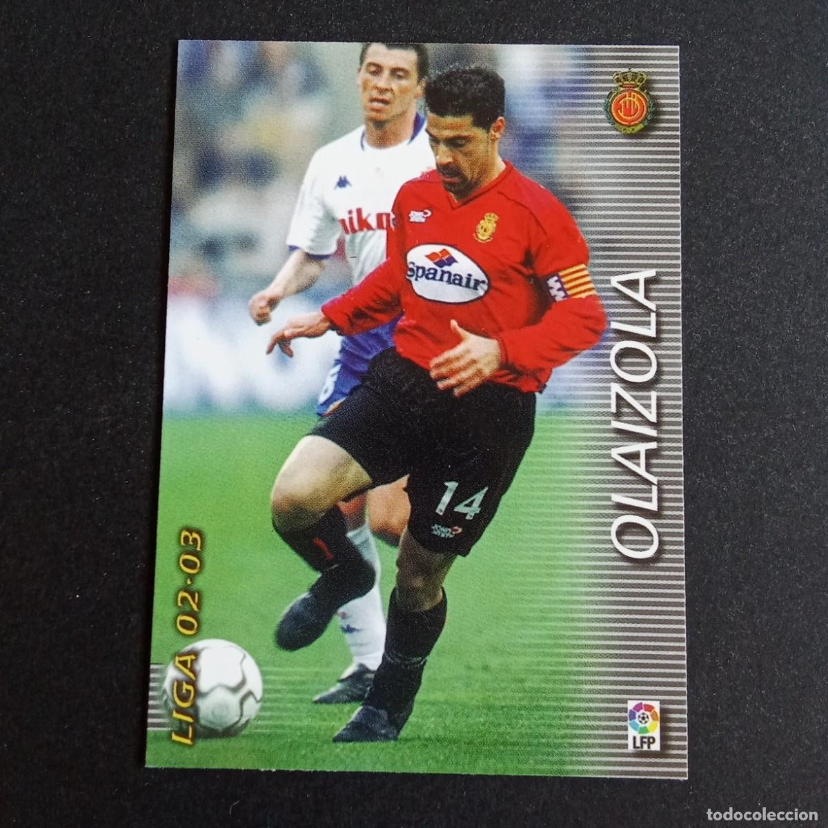 Cromos de f&uacute;tbol: 184 OLAIZOLA MALLORCA LIGA 2002 2003 02 03 MEGAFICHAS PANINI