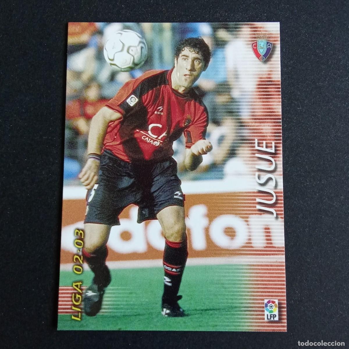 Cromos de f&uacute;tbol: 204 JUSUE OSASUNA LIGA 2002 2003 02 03 MEGAFICHAS PANINI