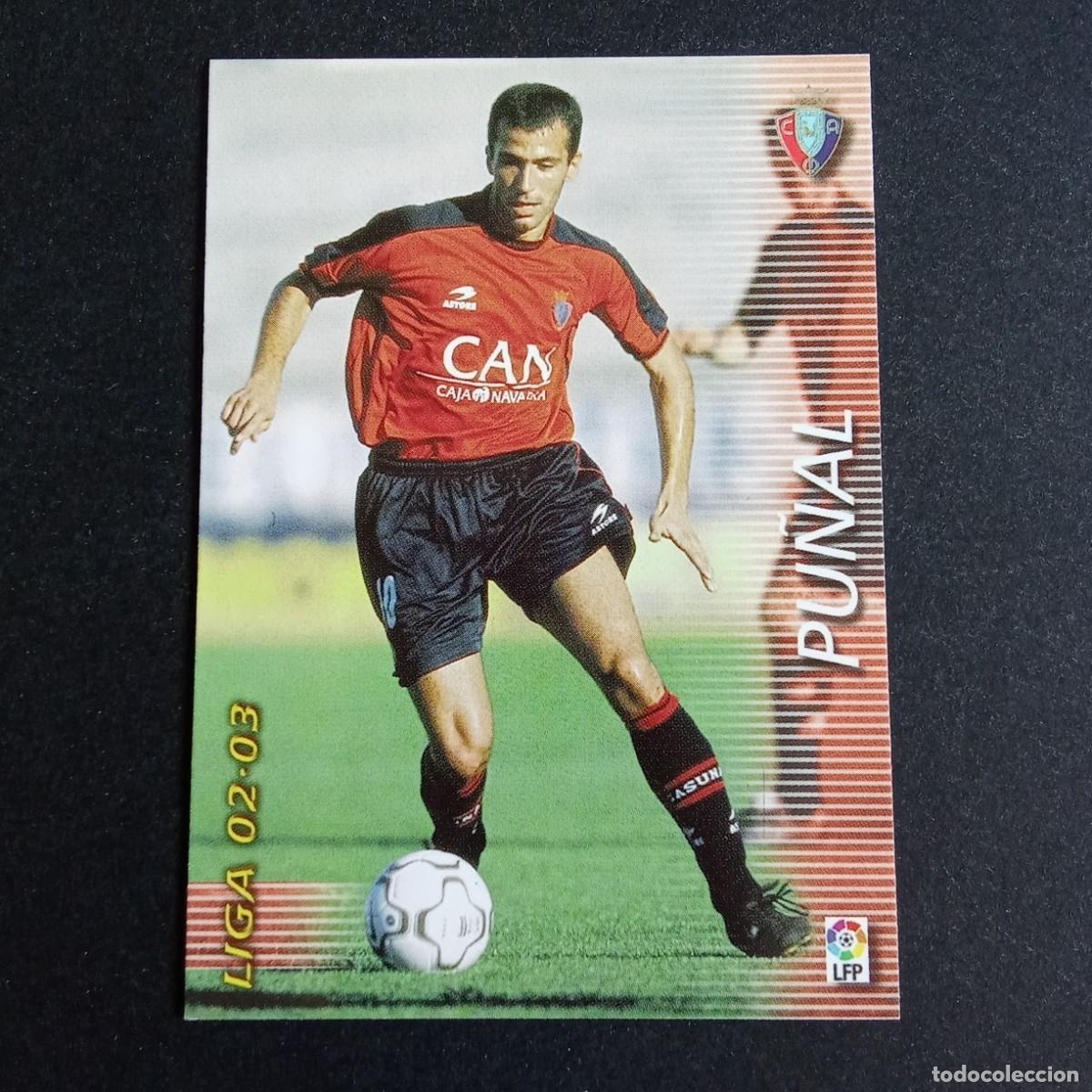 Cromos de f&uacute;tbol: 208 PU&Ntilde;AL OSASUNA LIGA 2002 2003 02 03 MEGAFICHAS PANINI