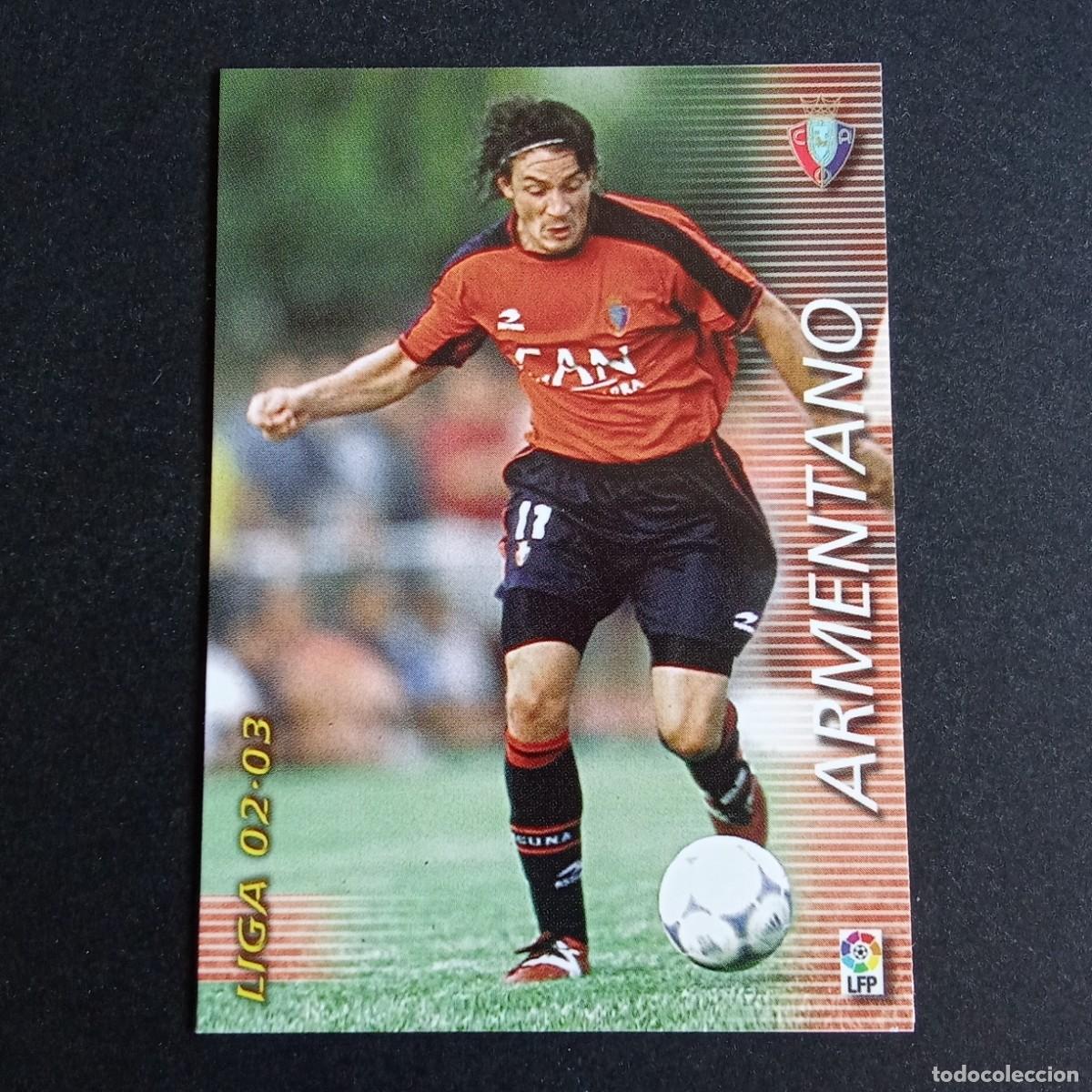 Cromos de f&uacute;tbol: 214 ARMENTANO OSASUNA LIGA 2002 2003 02 03 MEGAFICHAS PANINI