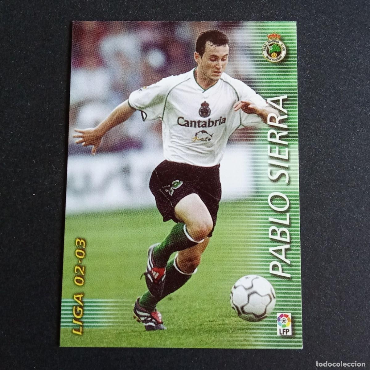 Cromos de f&uacute;tbol: 228 PABLO SIERRA RACING SANTANDER LIGA 2002 2003 02 03 MEGAFICHAS PANINI