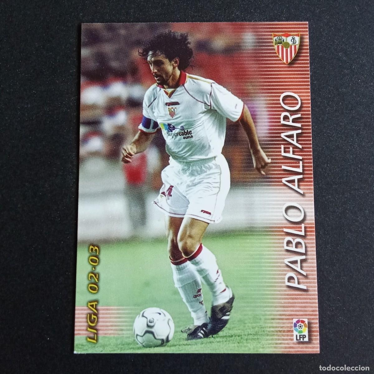 Cromos de f&uacute;tbol: 276 PABLO ALFARO SEVILLA LIGA 2002 2003 02 03 MEGAFICHAS PANINI