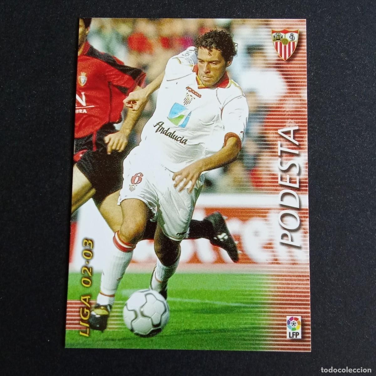Cromos de f&uacute;tbol: 279 PODESTA SEVILLA LIGA 2002 2003 02 03 MEGAFICHAS PANINI