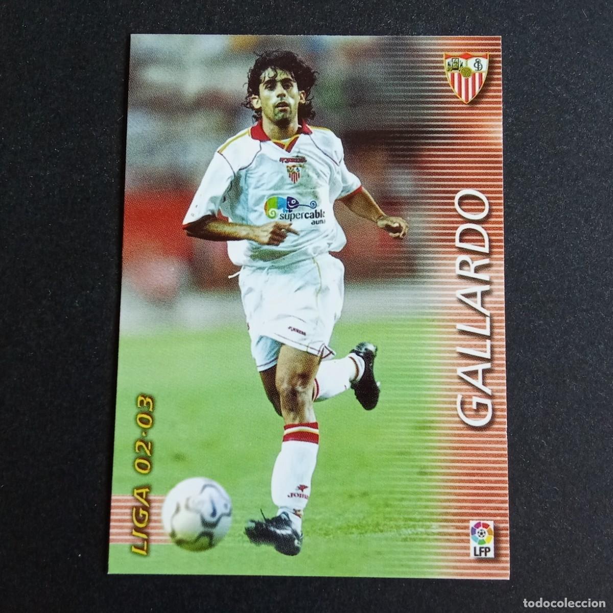 Cromos de f&uacute;tbol: 281 GALLARDO SEVILLA LIGA 2002 2003 02 03 MEGAFICHAS PANINI