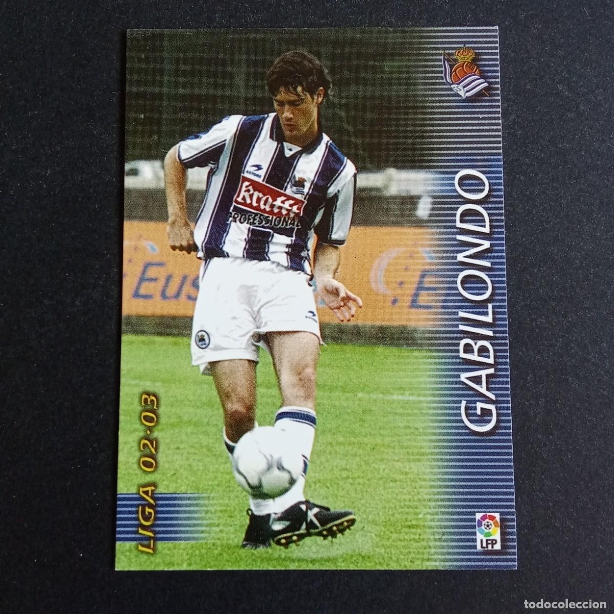 Cromos de f&uacute;tbol: 302 GABILONDO REAL SOCIEDAD LIGA 2002 2003 02 03 MEGAFICHAS PANINI