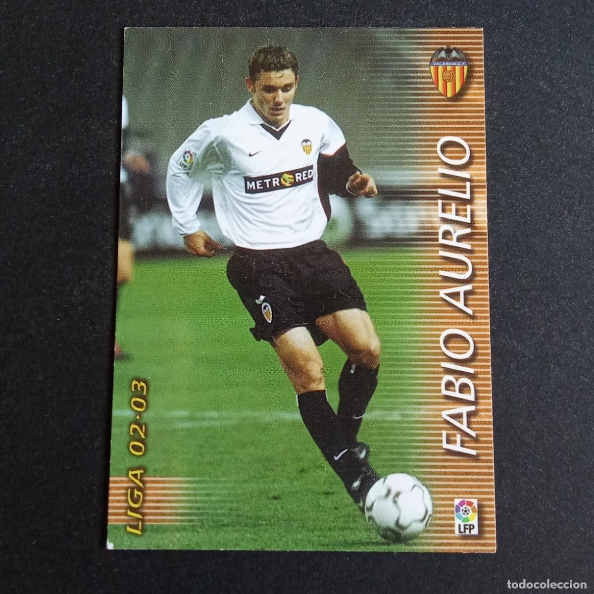 Cromos de f&uacute;tbol: 313 FABIO AURELIO VALENCIA LIGA 2002 2003 02 03 MEGAFICHAS PANINI