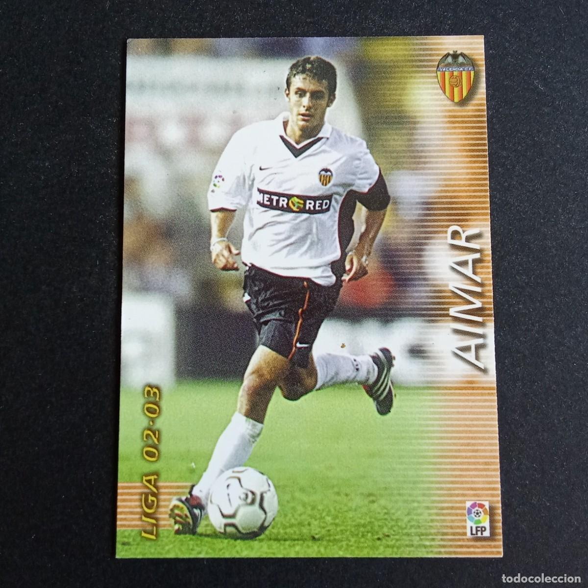 Cromos de f&uacute;tbol: 320 AIMAR VALENCIA LIGA 2002 2003 02 03 MEGAFICHAS PANINI